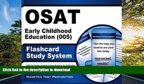 READ OSAT Early Childhood Education (005) Flashcard Study System: CEOE Test Practice Questions