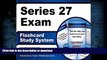 Hardcover Series 27 Exam Flashcard Study System: Series 27 Test Practice Questions   Review for