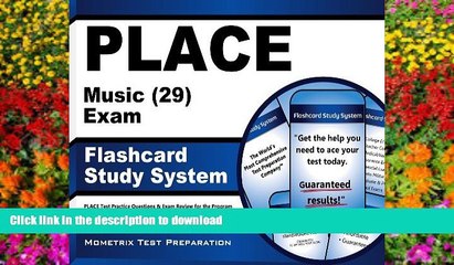 READ PLACE Music (29) Exam Flashcard Study System: PLACE Test Practice Questions   Exam Review for