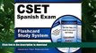 Pre Order CSET Spanish Exam Flashcard Study System: CSET Test Practice Questions   Review for the