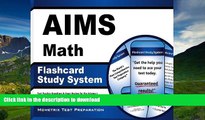 READ AIMS Math Flashcard Study System: AIMS Test Practice Questions   Exam Review for Arizona s