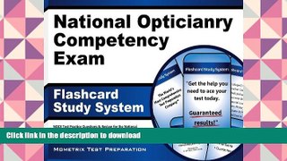 Read Book National Opticianry Competency Exam Flashcard Study System: NOCE Test Practice