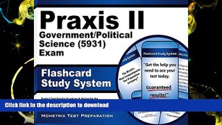 READ Praxis II Government/Political Science (5931) Exam Flashcard Study System: Praxis II Test