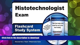 Pre Order Histotechnologist Exam Flashcard Study System: HTL Test Practice Questions   Review for