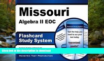 READ Missouri Algebra II EOC Flashcard Study System: Missouri EOC Test Practice Questions   Exam