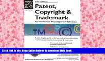 PDF [FREE] DOWNLOAD  Patent, Copyright   Trademark: An Intellectual Property Desk Reference