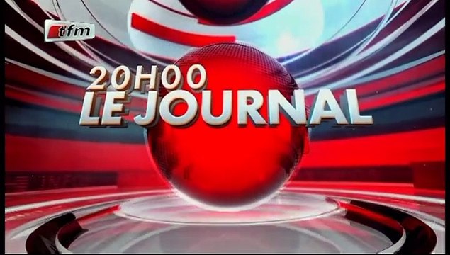 REPLAY - JT Français 20h - Pr : CHEIKH TIDIANE DIAHO - 15 Décembre 2016