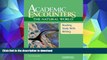 READ Academic Encounters: The Natural World Student s Book: Reading, Study Skills, and Writing