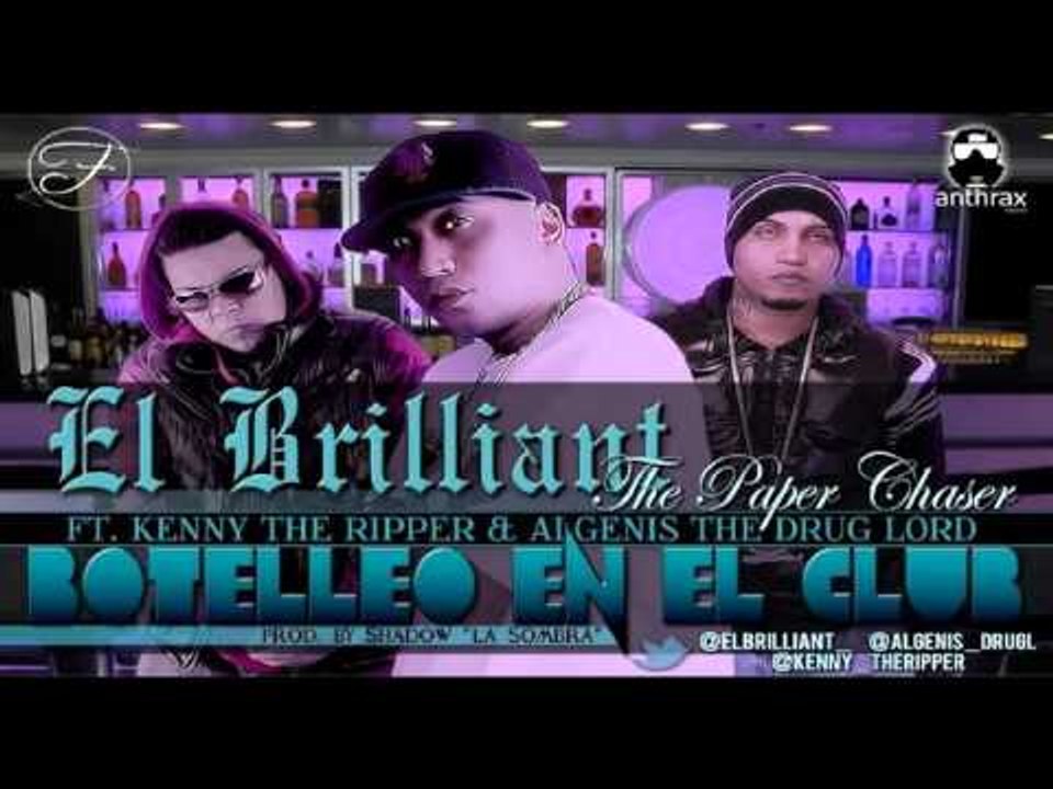 BOTELLEO EN EL CLUB EL BRILLIANT FT KENNY THE RIPPER Y ALGENIS