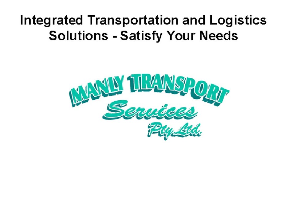 Integrated Transportation and Logistics Solutions - Satisfy Your Needs