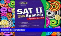 Pre Order Kaplan SAT II: Spanish 2003-2004 (Kaplan SAT Subject Tests: Spanish) Kaplan On CD