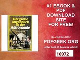 Der grosse Augenblick in der Astronomie