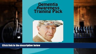 Best Price Dementia Awareness Training Pack Maria Eales On Audio