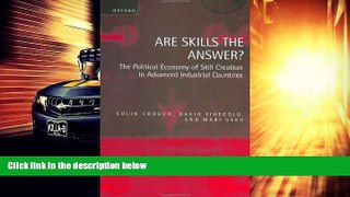 Best Price Are Skills the Answer?: The Political Economy of Skill Creation in Advanced Industrial