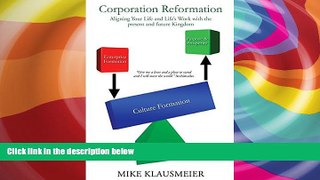 Best Price Corporation Reformation Mike Klausmeier On Audio