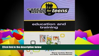 Best Price Career Ideas for Teens in Education and Training (Career Ideas for Teens (Ferguson))