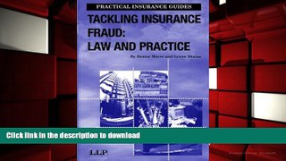Read Book Tackling Insurance Fraud: Law and Practice (Practical Insurance Guides)
