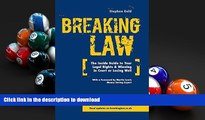 Audiobook Breaking Law: The Inside Guide to Your Legal Right   Winning in Court or Losing Well
