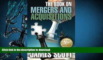READ The Book on Mergers and Acquisitions (New Renaissance Series on Corporate Strategies) Kindle
