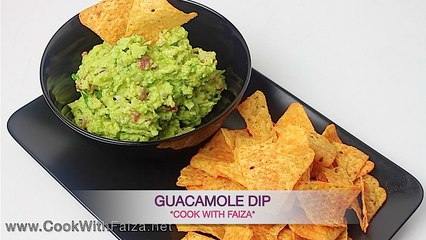 GUACAMOLE DIP *COOK WITH FAIZA*