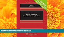 Free [PDF] Basic Tort Law: Cases, Statutes and Problems [Connected Casebook] (Aspen Casebook)