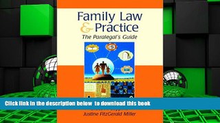 BEST PDF  Family Law and Practice: The Paralegal s Guide BOOK ONLINE