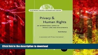Hardcover Privacy and Human Rights 2000: An International Survey of Privacy Rights and Developments