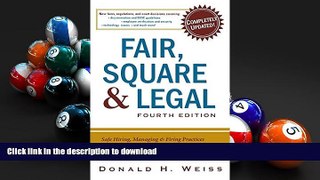 Pre Order Fair, Square   Legal: Safe Hiring, Managing   Firing Practices to Keep You   Your