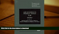 READ Cases and Materials on Federal Indian Law (American Casebook Series) Kindle eBooks