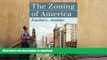 Hardcover The Zoning of America: Euclid v. Ambler (Landmark Law Cases and American Society)