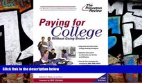 Pre Order Paying for College Without Going Broke, 2005 Edition (College Admissions Guides)