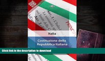 Read Book Costituzione della Repubblica Italiana: Versione del 27 dicembre 1947 (Italian Edition)