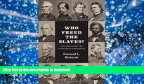 PDF Who Freed the Slaves?: The Fight over the Thirteenth Amendment Full Download