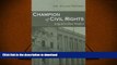 Hardcover Champion of Civil Rights: Judge John Minor Wisdom (Southern Biography Series) Full Book