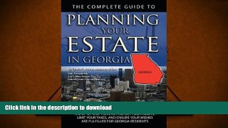 Hardcover The Complete Guide to Planning Your Estate in Georgia: A Step-by-Step Plan to Protect