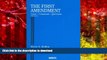 Hardcover The First Amendment, Cases, Comments, Questions, 5th (American Casebooks) (American