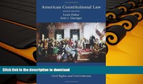 Read Book American Constitutional Law: Volume Two, Constitutional Rights: Civil Rights and Civil