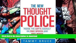 Audiobook The New Thought Police: Inside the Left s Assault on Free Speech and Free Minds Full
