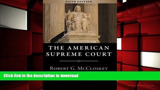 Pre Order The American Supreme Court: Fifth Edition (The Chicago History of American Civilization)