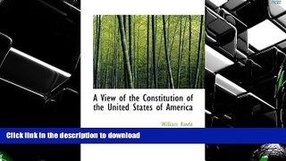 Pre Order A View of the Constitution of the United States of America Kindle eBooks