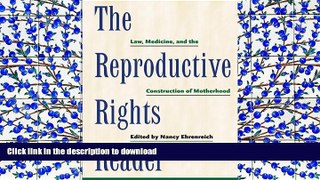 Audiobook The Reproductive Rights Reader: Law, Medicine, and the Construction of Motherhood