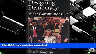 READ Designing Democracy: What Constitutions Do On Book
