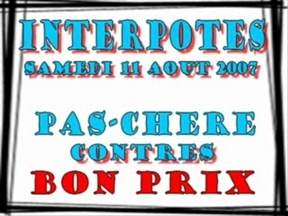 Générique interpotes 2007