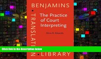 PDF [FREE] DOWNLOAD  The Practice of Court Interpreting (Benjamins Translation Library) BOOK ONLINE