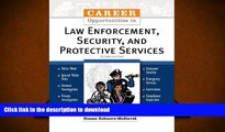 READ Career Opportunities In Law Enforcement, Security And Protective Services Full Book