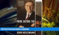 Hardcover Pride Before the Fall: The Trials of Bill Gates and the End of the Microsoft Era