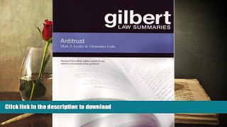 Hardcover Gilbert Law Summaries: Antitrust On Book