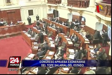 Congreso aprueba exonerarse del tope salarial del Estado