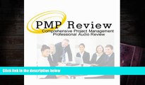 BEST PDF  PMP Exam Prep Audio Review Based on PMBOK 5th Edition; PMP Exam 4 Hour, 5 Audio CD