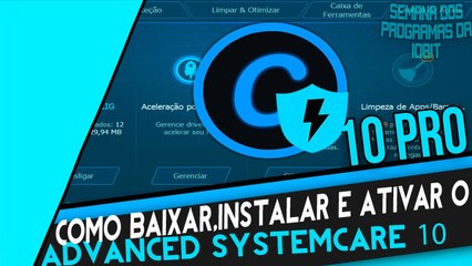 Como Baixar e Instalar o Advanced System Care 10 PRO